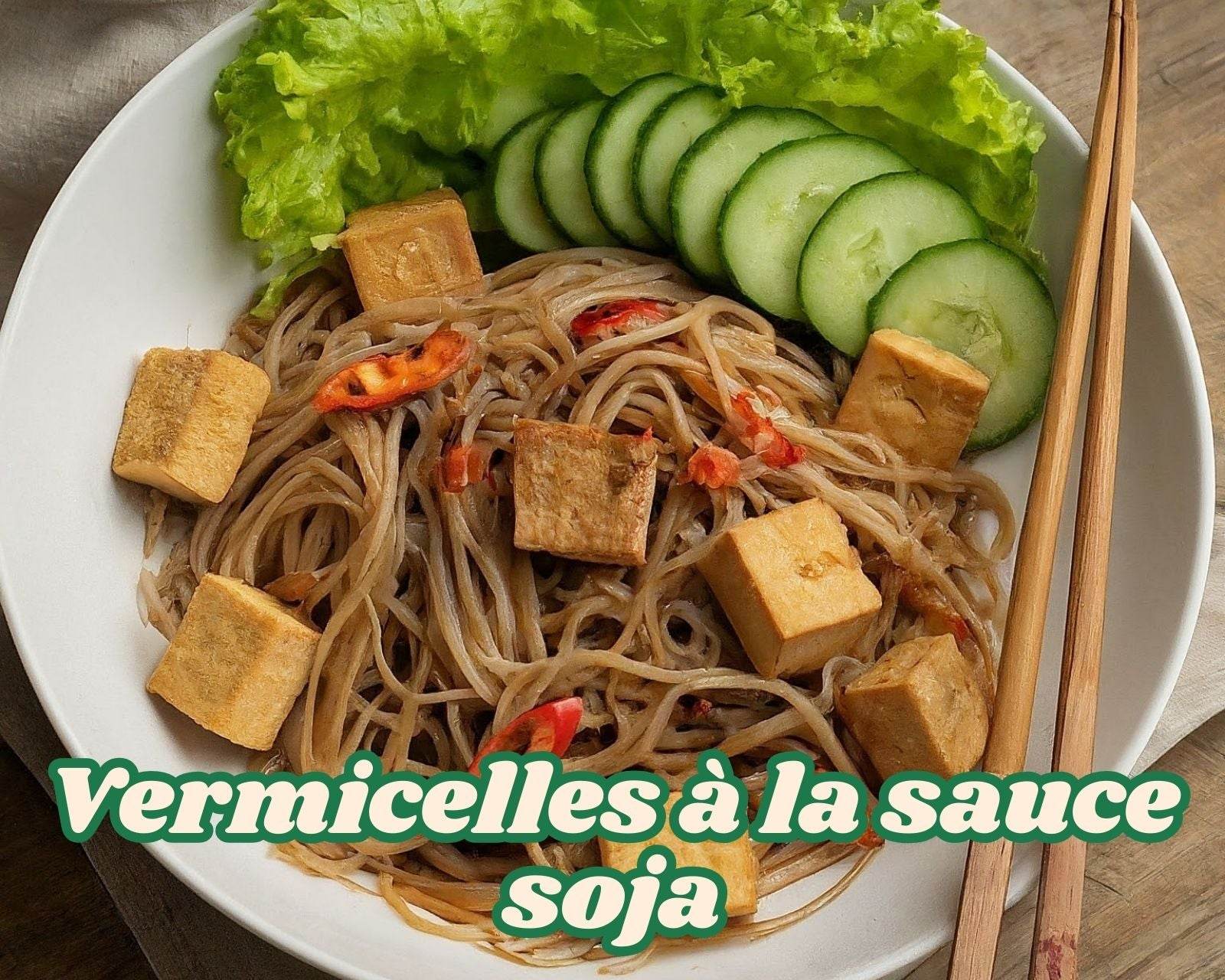 Vermicelles à la sauce soja et légumes – Un plat léger et facile à préparer chez soi - Hello Asia