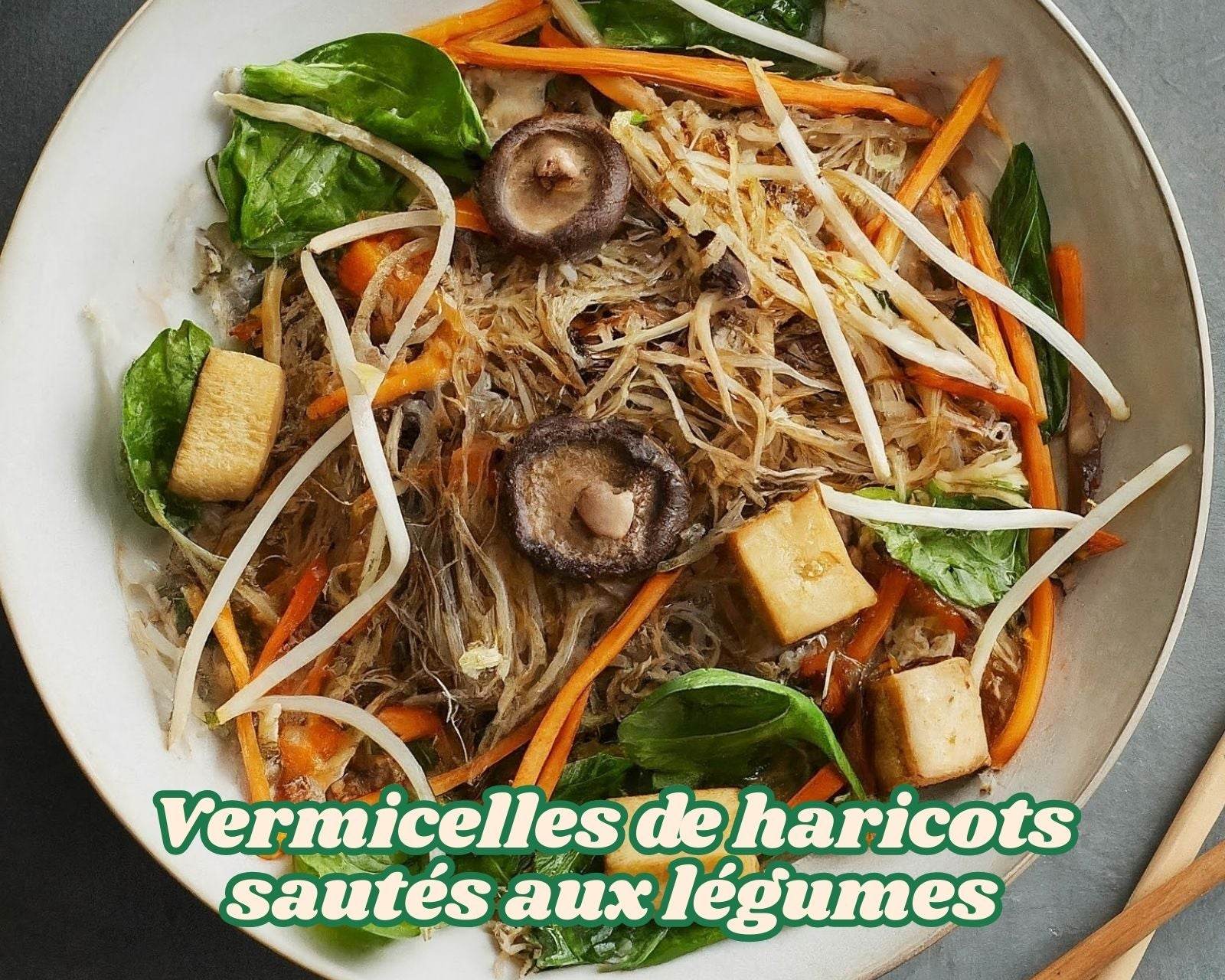Vermicelles de haricots sautés aux légumes sains et savoureux - Hello Asia