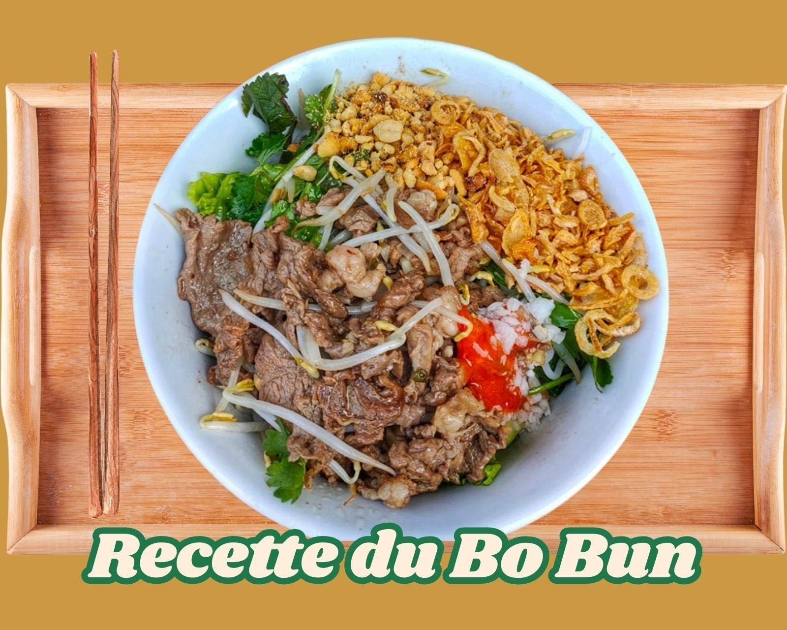 Recette du Bo Bun : Un plat vietnamien incontournable - Hello Asia
