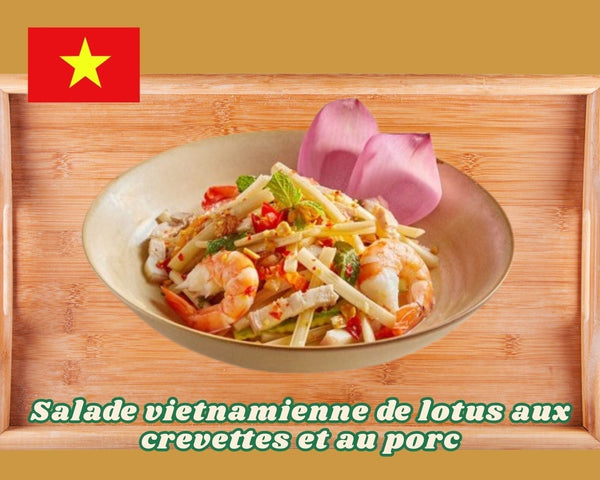 Salade vietnamienne de lotus aux crevettes et au porc : recette fraîche